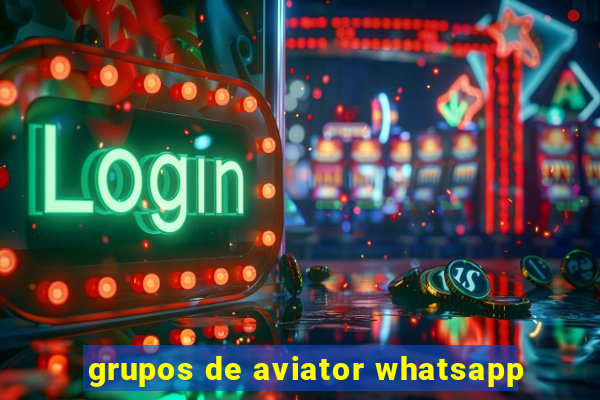 grupos de aviator whatsapp